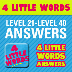 4 Little Words Answers - Level 21 - Level 40